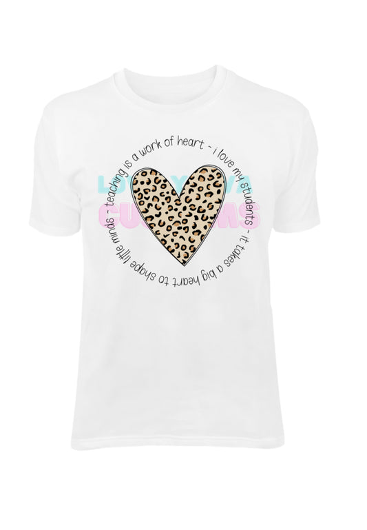 Teaching is a work of heart cheetah  Dtf transfer