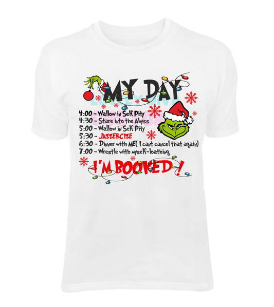 I'm booked grinch DTF transfer